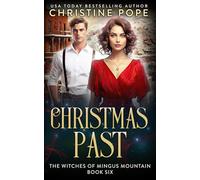 Christmas Past: A Witchy Time Travel Holiday Novella