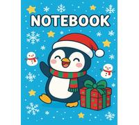 Christmas Penguin Notebook for Kids: Fun Holiday Journal with Lined Pages for Writing, Drawing and Creative Activities | Winter Gift for Boys and ... Large Size | Cute Festive Design with Santa