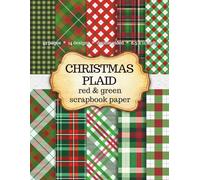 Christmas Plaid Scrapbook Paper: 42 Double-Sided Pages with 14 Red and Green Tartan Designs - Holiday Craft Papers for Junk Journals, Scrapbooking, Card Making and DIY Projects (8.5x11)