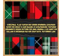 christmas plaid tartan red green ephemera scrapbook paper for cricut & card making 14 scrapbooking textured ornaments design pattern for junk journal ... & decoupage pad for craft with patterned look