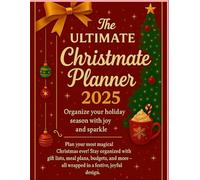 Christmas Planner 2025: A Complete Holiday Organizer