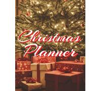Christmas Planner: Holiday Organizer with To-Do Lists | Shopping Lists | Recipes & Notes | 8.5 x 11 inches | 100 Pages