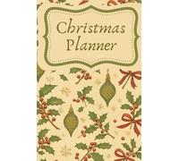 christmas planner, note book, to do lists, wish lists, card list, calendar, organiser, stocking filler, meal plans, budgets, gift list, christmas eve ... events calendar, journal, family organiser