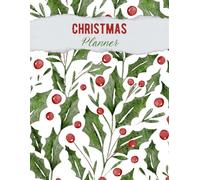 Christmas Planner: The All-in-One Holiday Organizer with Gift Tracking, Recipe Pages & Weekly Planning.