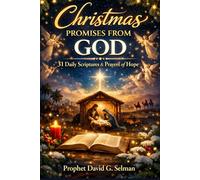 CHRISTMAS PROMISES FROM GOD: 31 Daily Scriptures & Prayers of Hope