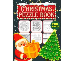 Christmas Puzzle Book for Adults: Large Print Christmas Variety Puzzle Book with Over 180 Relaxing Mixed Puzzles Including Sudoku, Crosswords, Word ... Cryptogram and More | Perfect Christmas Gift