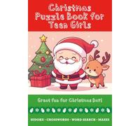 Christmas Puzzle Book for Teen Girls: Great Fun for Christmas Day