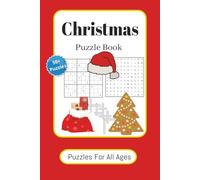 Christmas Puzzle Book: Puzzles Book with Easy to Read Print About Christmas, Winter and more | 6x9 inches, 120 pages, With Crossword, Word Search and ... Gift for Vacations, Holidays and Relaxation