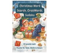 Christmas Puzzle Book: Word Search, Crosswords & Sudoku: Fun and Challenging Holiday Puzzles for Teens, Adults and Seniors