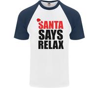 Christmas Santa Says Relax Divertente Natale DA UOMO S/S Baseball T-Shirt