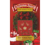 Christmas Season Word Search Puzzle Book: Word Searches with Easy-to-Read Print about Christmas Season and December Holidays | 6x9 inches, 110 pages | ... | Gift for Vacations, Holidays and free time