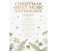 Christmas Sheet Music Anthology Over 100 Hand-Picked Festive Favourites