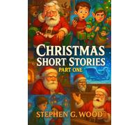 Christmas Short Stories - Part One