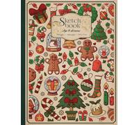 Christmas Sketchbook: Vintage Holiday Illustration | Cute Aesthetic Drawing Notebook for Sketching, Journaling, or Doodling
