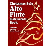 Christmas Solo Alto Flute Instrumental Book