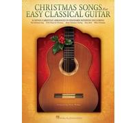 Christmas Songs for Easy Classical Guitar (Tascabile)