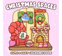 Christmas Spaces Coloring Book: Cozy Winter Homes Coloring Pages featuring Cute Animals, Decorated Rooms, and Festive Warmth for All Ages Relaxation