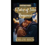 Christmas Sparks: 7 Tales of Teen Romance: First Kisses, Crushes and Christmas Magic