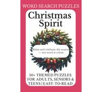 Christmas Spirit Word Search Puzzles: A Cozy Collection of Festive Word Puzzles to Warm Your Heart This Holiday Season