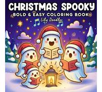 Christmas Spooky: Bold & Easy Coloring Book, Cute Holiday Worlds & Tiny Winter Scenes