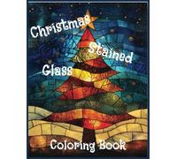 Christmas Stained Glass Coloring Book