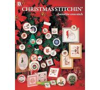 Christmas Stitchin': Charted for Cross Stitch