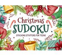 Christmas Stocking Stuffers for Teens: Sudoku: 3 Difficulty Levels from Easy to Hard: Fun Christmas Holiday Activity Book for Girls and Boys