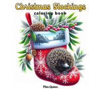 Christmas Stockings Coloring Book: 50 Grayscale Pages of Cozy Winter Animals & Nature Scenes for Adults, Seniors and Teens Relaxation & Creativity
