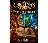 CHRISTMAS STORIES FROM A PARALLEL UNIVERSE