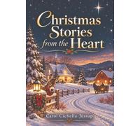 Christmas Stories From The Heart