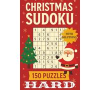Christmas Sudoku for Adults - Hard Level Challenge: 150+ Advanced Holiday Puzzles | 6 x 9 Travel Size Brain Game Book for Expert Solvers and Stocking Stuffer Gift Ideas
