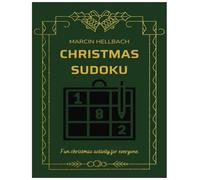 Christmas Sudoku: Logic Puzzle Book with 200 Sudoku from Easy to Hard | Advent and Christmas Gift Ideas for Teens, Adults, and Seniors