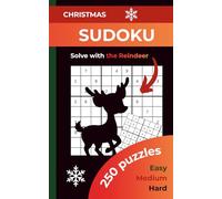 Christmas Sudoku - Solve with the Raindeer: Puzzles for adults | Christmas Mind Challenge