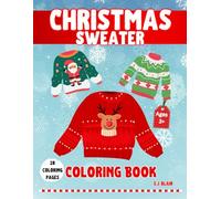 Christmas Sweater Coloring Book: With 28 Sweater Designs