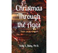 Christmas Through the Ages