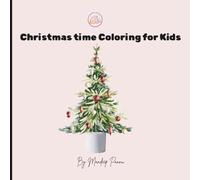 Christmas Time Coloring for Kids