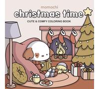 Christmas Time: Cute & comfy coloring book