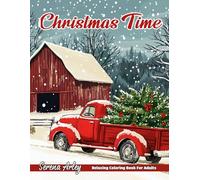 Christmas Time: Relax and Unwind with 40 Heartwarming Holiday Designs, Perfect for Embracing the Magic of the Season!