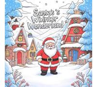 Christmas town color for kid: A Fun coloring book for kid Age 3-8