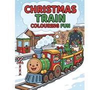Christmas Train: Colouring Fun