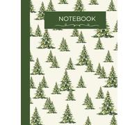 Christmas Tree Notebook - Holiday Journal with Festive Pine Design: Perfect Christmas Themed Lined Notebook - Cute Winter Gift for Women, Students & Teachers