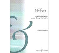Christmas Tunes for my String Orchestra (Score/Parts), Sheila Nelson