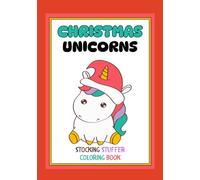 Christmas Unicorn Coloring Book