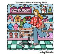 Christmas Vibes Coloring Book: Festive Winter Scenes to Color and Relax