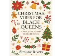 Christmas Vibes for Black Queens: A Holiday Word Search Book