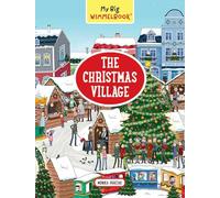 Christmas Village: A Look-and-Find Book (Kids Tell the Story): 0