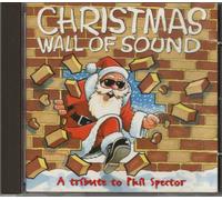 Christmas Wall of Sound: a Tribute to Phil Spector