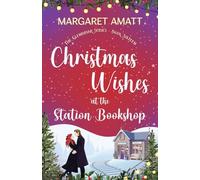 Christmas Wishes at the Station Bookshop: 16