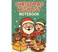 Christmas Wishlist Notebook: /6x9 pocket-size/ 1 opening page/ 119 lined pages/ glossy cover/