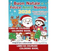 CHRISTMAS WITH A COLORING BOOK FOR BIG AND LITTLE MEN.: RELAX WITH COLORING CHRISTMAS FIGURES FOR EVERYONE FROM 3 TO 70 YEARS OLD.